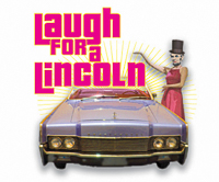 Laugh For A Lincoln Show in Charleston, SC. 