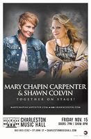 Mary Chapin Carpenter Shawn Colvin Show in Charleston, SC. 